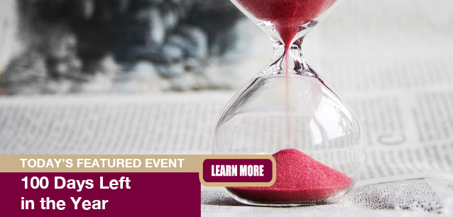 No Image found . This Image is about the event 100 Days Left in the Year: September 22. Click on the event name to see the event detail.