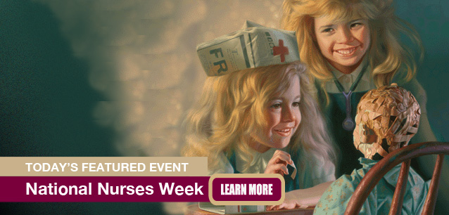 No Image found . This Image is about the event Nurses Week, Ntl.(1820): May 6-12. Click on the event name to see the event detail.