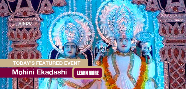 No Image found . This Image is about the event Mohini Ekadashi (H): May 8. Click on the event name to see the event detail.