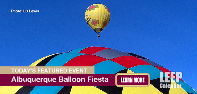 No Image found . This Image is about the event Albuquerque Balloon Fiesta, Intl. (US-NM): October 4-12 (est). Click on the event name to see the event detail.