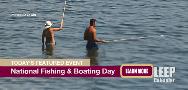 No Image found . This Image is about the event Fishing and Boating Week, Ntl.: June 7-15. Click on the event name to see the event detail.
