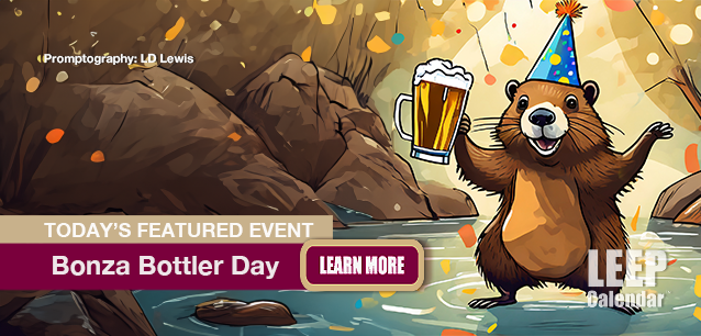 No Image found . This Image is about the event Bonza Bottler Day, Intl: May 5. Click on the event name to see the event detail.