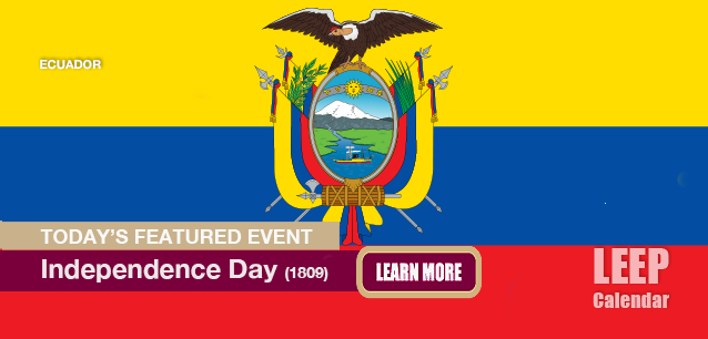 No Image found . This Image is about the event Independence Day, (EC)(1809): August 10. Click on the event name to see the event detail.