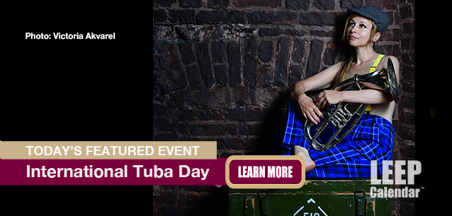 No Image found . This Image is about the event Tuba Day, Intl.: May 2. Click on the event name to see the event detail.