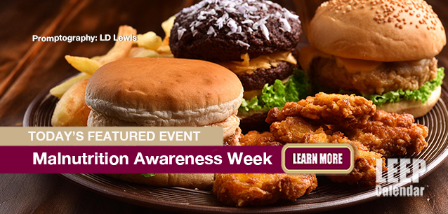 No Image found . This Image is about the event Malnutrition Awareness Week: September 15-19 (est). Click on the event name to see the event detail.