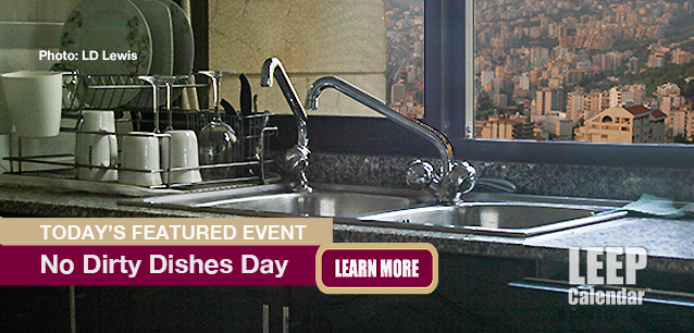 No Image found . This Image is about the event Dirty Dishes Day, (No): May 18. Click on the event name to see the event detail.