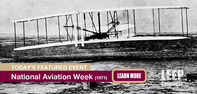 No Image found . This Image is about the event Aviation Week, Ntl. (1871): August 17-23. Click on the event name to see the event detail.