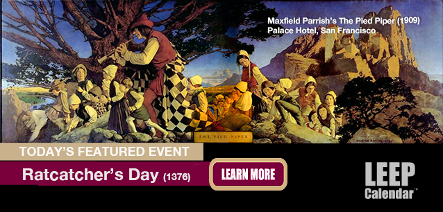 No Image found . This Image is about the event Ratcatcher's Day (1376): July 22. Click on the event name to see the event detail.