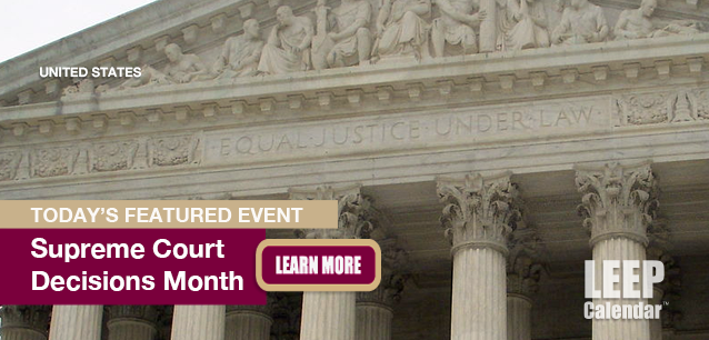No Image found . This Image is about the event Supreme Court Decisions Weeks: June 9-30. Click on the event name to see the event detail.