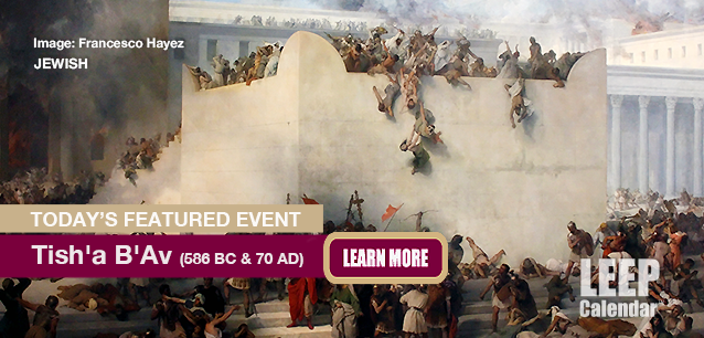 No Image found . This Image is about the event Tish'a B'Av (J): August 2/3. Click on the event name to see the event detail.